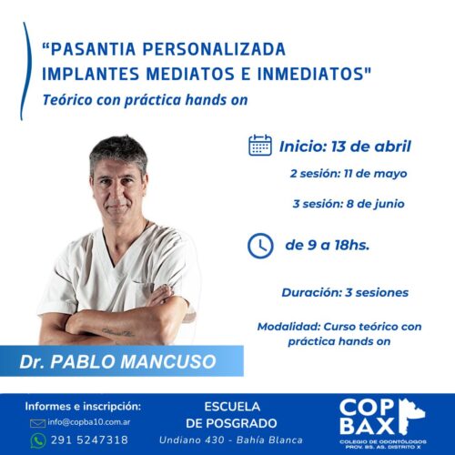 PASANTIA PERSONALIZADA IMPLANTES MEDIATOS E INMEDIATOS